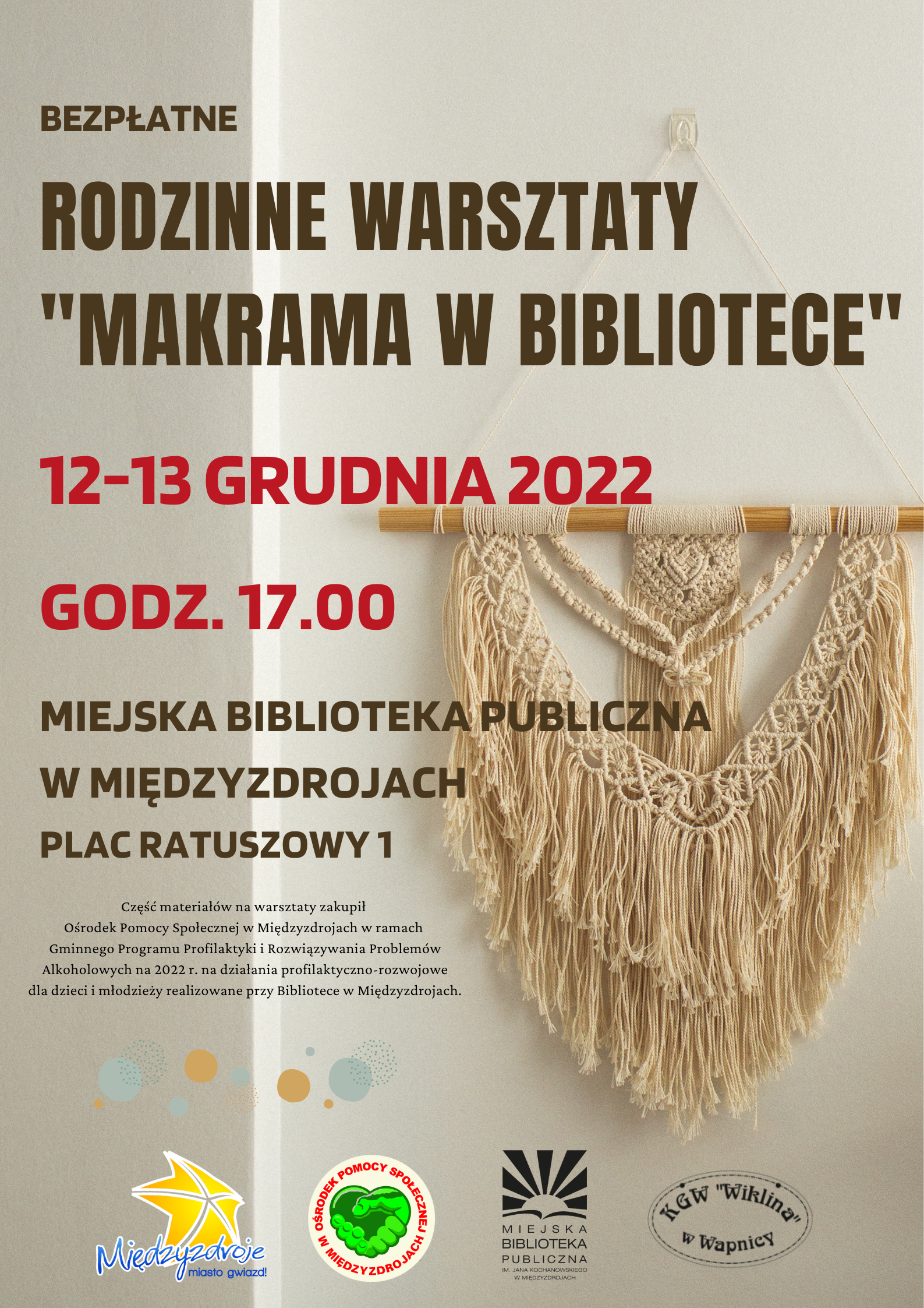Rodzinne warsztaty plastyczne pt. „Makrama w bibliotece” 12-13 grudnia 2022 r.