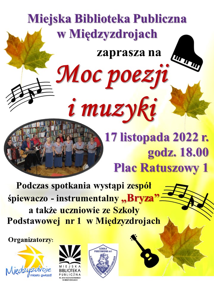 Wieczór poezji pt. „Moc poezji i muzyki” 17 listopada 2022 r. 
